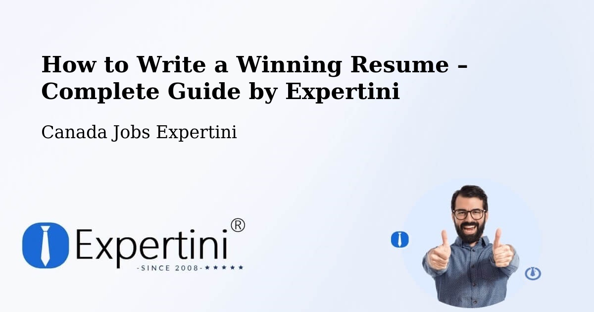 Resume Writing Guide for Job Seekers – The Pas - The Pas, Canada Jobs Expertini